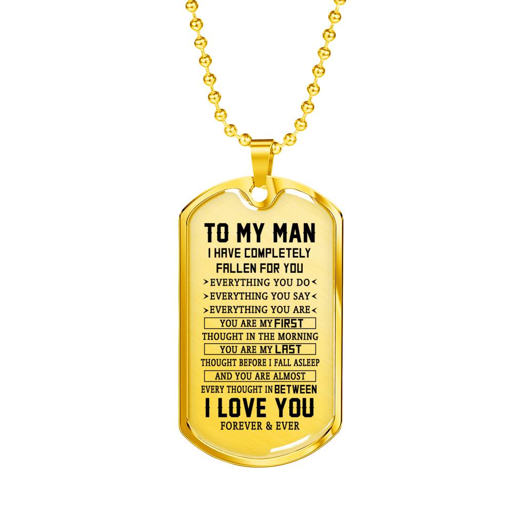 TO MY MAN - PREMIUM DOG TAG