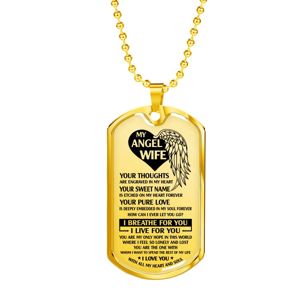 MY ANGEL WIFE - I BREATHE FOR YOU