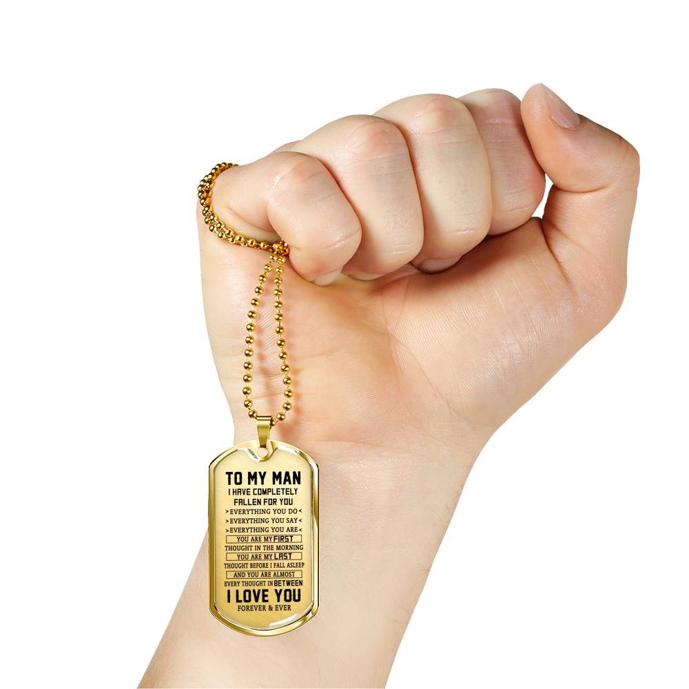 TO MY MAN - PREMIUM DOG TAG