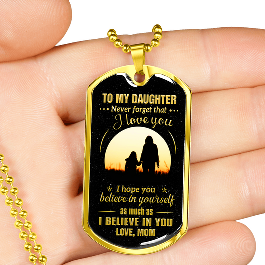 DAUGHTER MOM - NEVER FORGET (GOLD)
