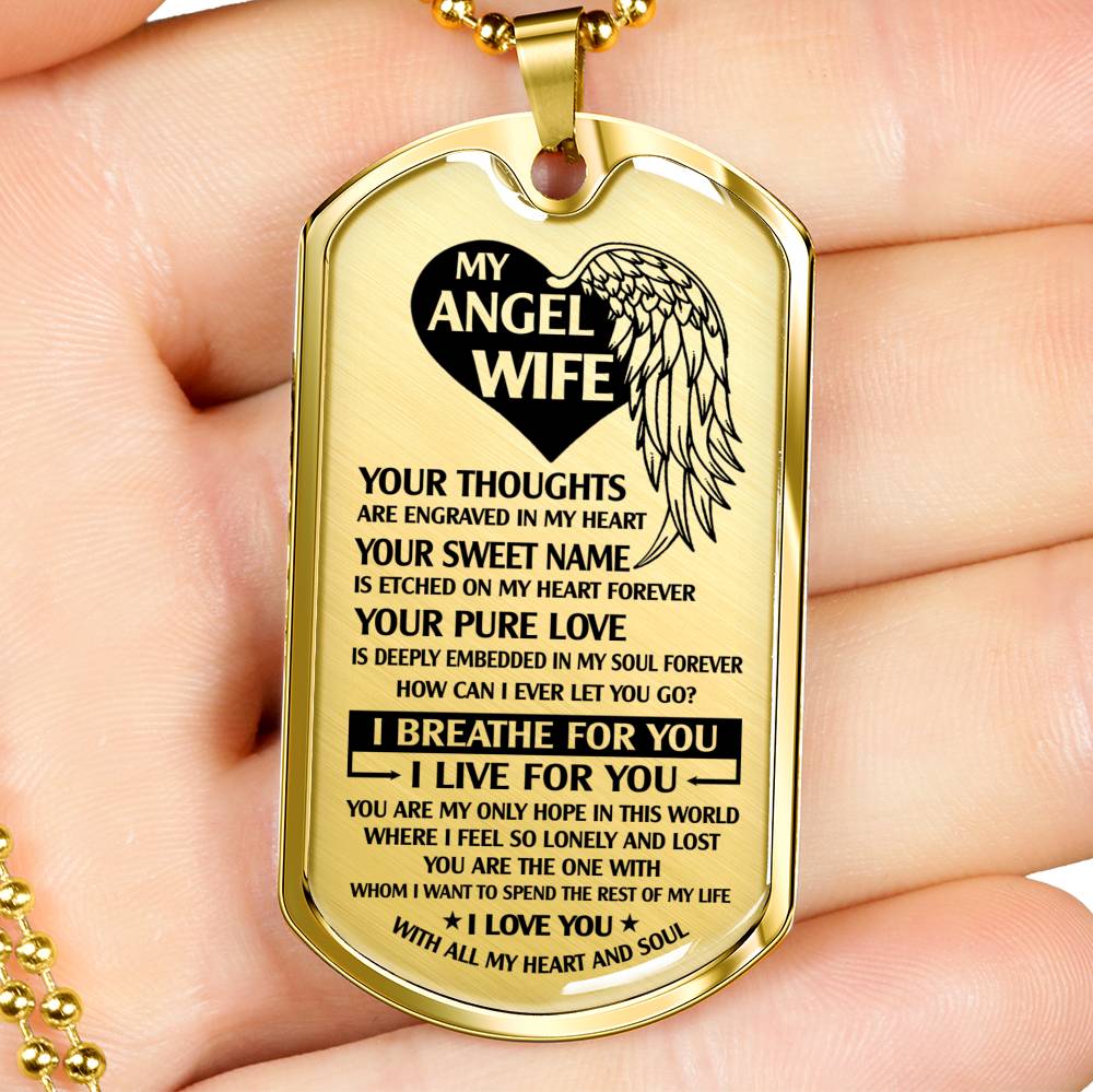 MY ANGEL WIFE - I BREATHE FOR YOU