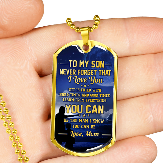 SON MOM - BE THE MAN I KNOW YOU CAN BE (GOLD)