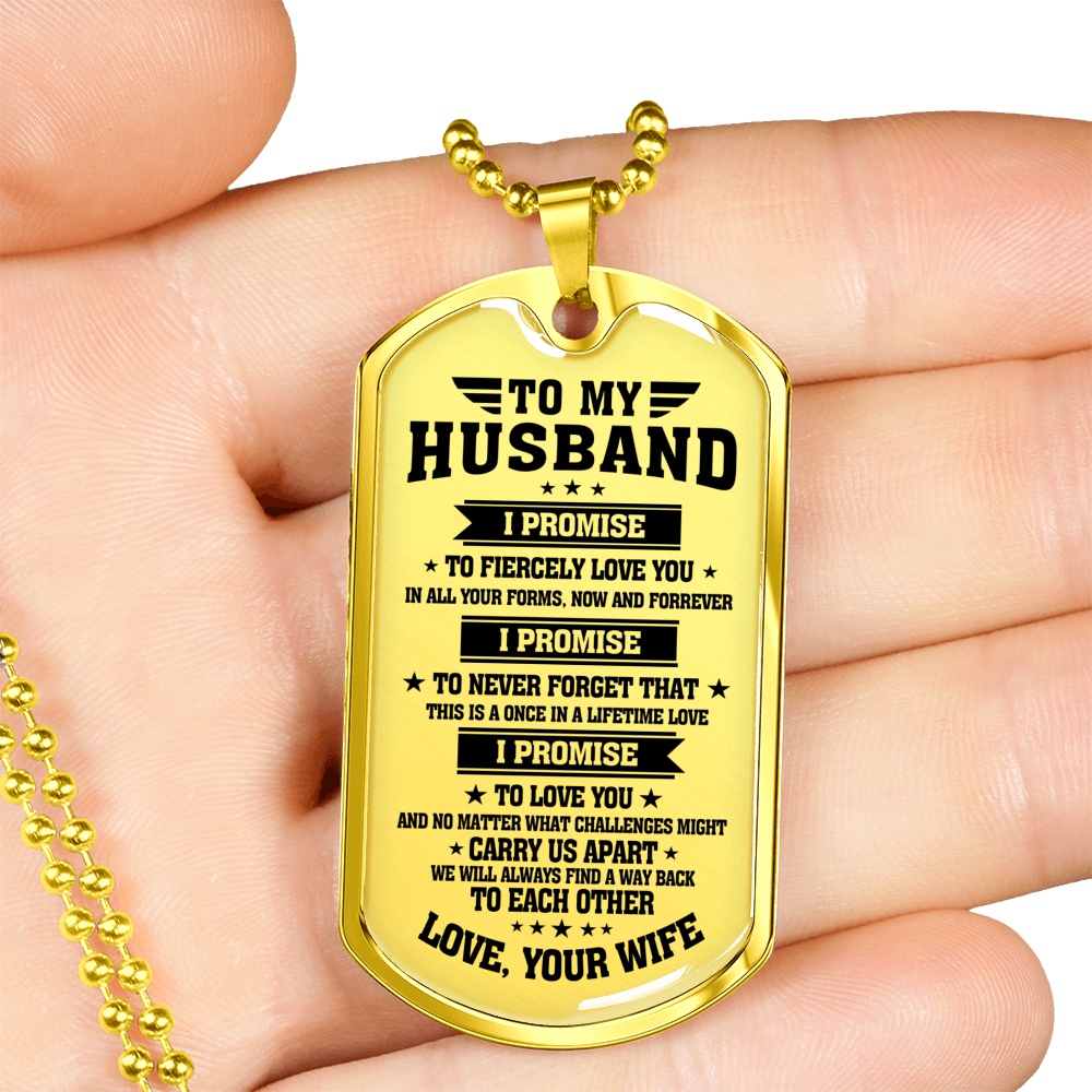 TO MY HUSBAND - I PROMISE