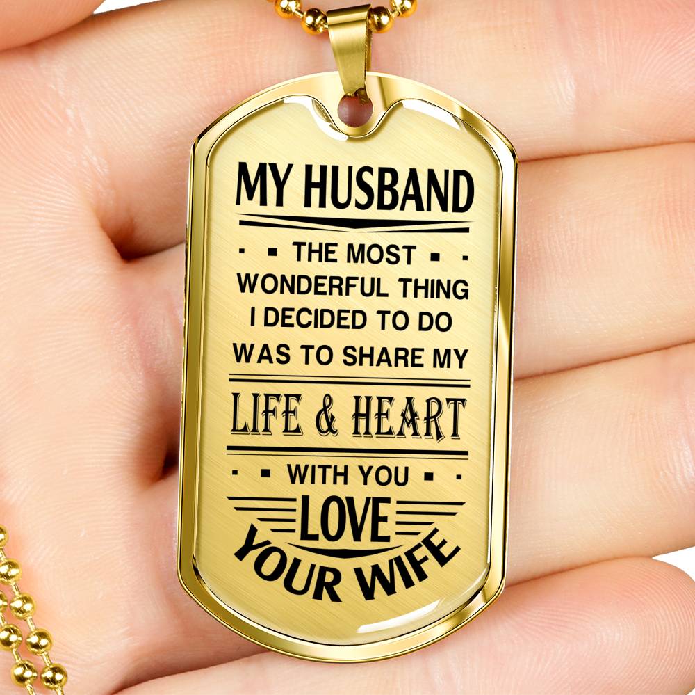 MY HUSBAND - SHARE MY LIFE AND HEART WITH YOU