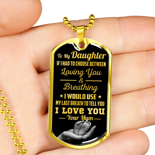 DAUGHTER MUM - LAST BREATH (GOLD)