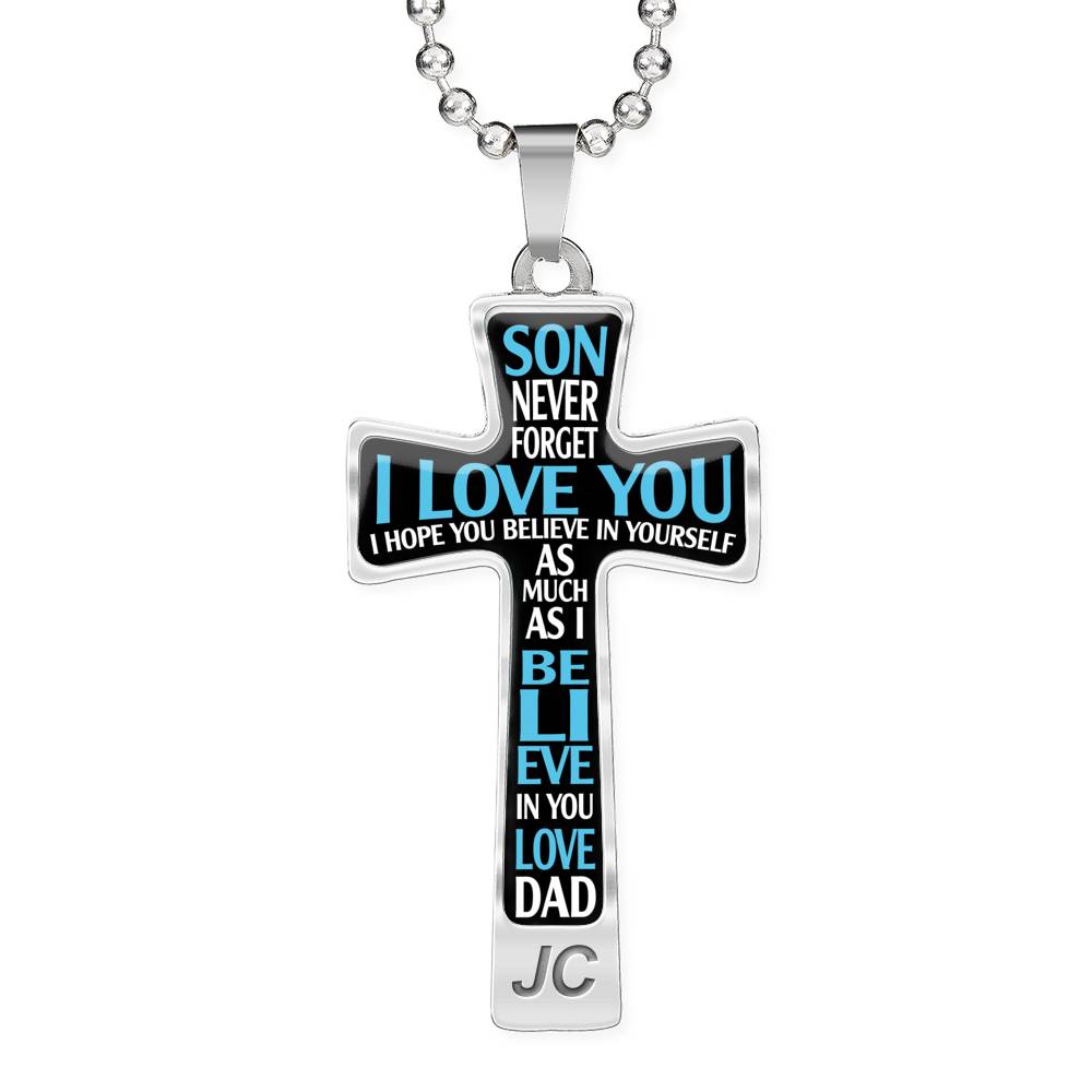 SON DAD - BELIEVE IN YOURSELF - CROSS NECKLACE